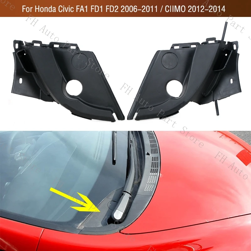 For Honda Civic FA1 FD1 FD2 2006-2011 / CIIMO 2012-2014 Front Windshield Wiper Water Deflector Plate Neck Trim Panel 74220SNVH00