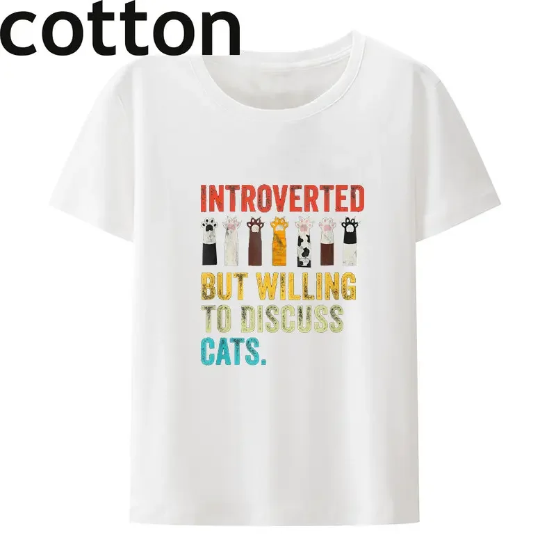 Vintage Cat Meow Introverted But Willing To Discuss Cats Cotton T-Shirt Aesthetic Woman Clothes Short-sleev Trend Streetwear