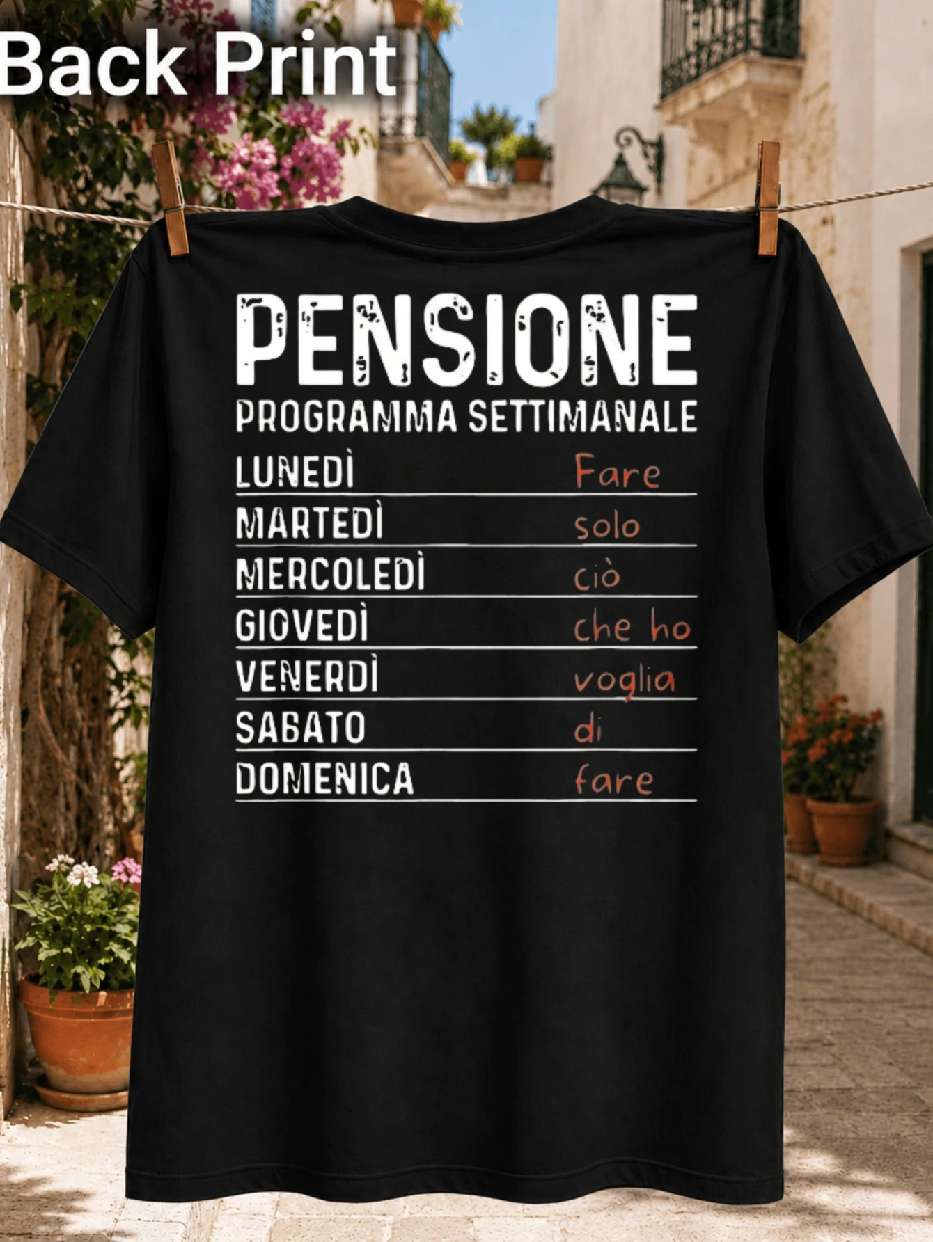 Italian Pensione Weekly Schedule with Distressed Weekday Typography and Orange Retirement Plan  Unisex All T-Shirt