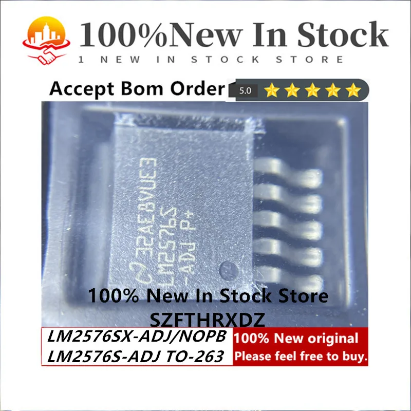 100% NEW ORIGINAL LM2576SX-ADJ/NOPB TO-263 LM2576S-ADJ TO263 Conv DC-DC 4V to 40V Step Down Single-Out 1.23V to 37V 3A (10PCS)