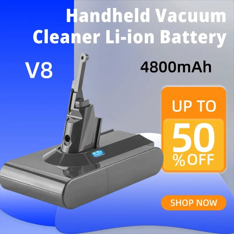 

4800mAh 21.6V for Dyson V8 DC59 DC62SV10 Handheld Vacuum Cleaner Li-ion Battery