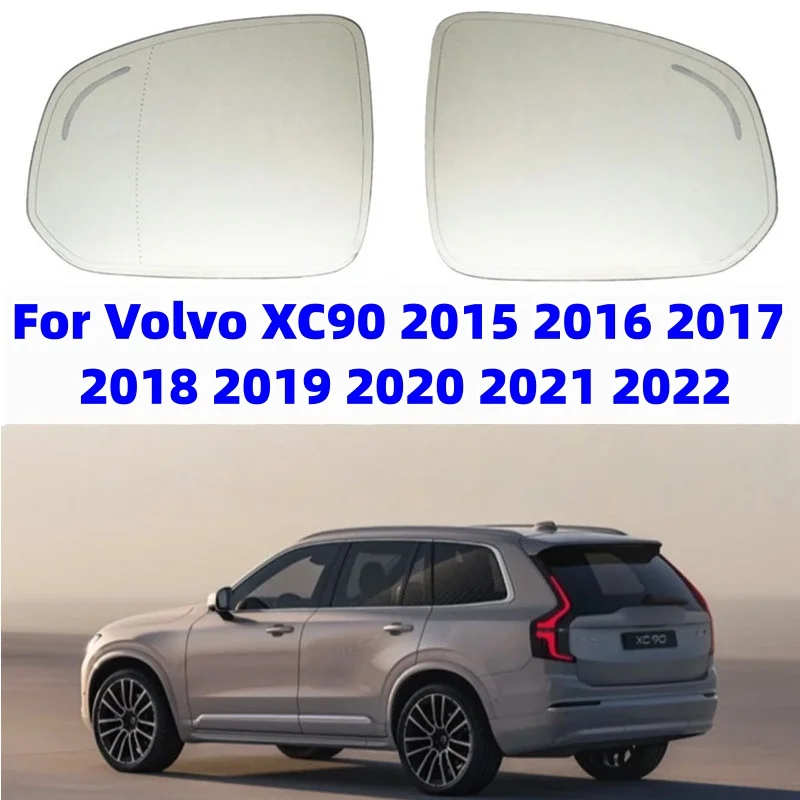 

For Volvo XC90 2015 2016 2017 2018 2019 2020 2021 2022 Auto Heated rearview mirror blind spot warning glass New