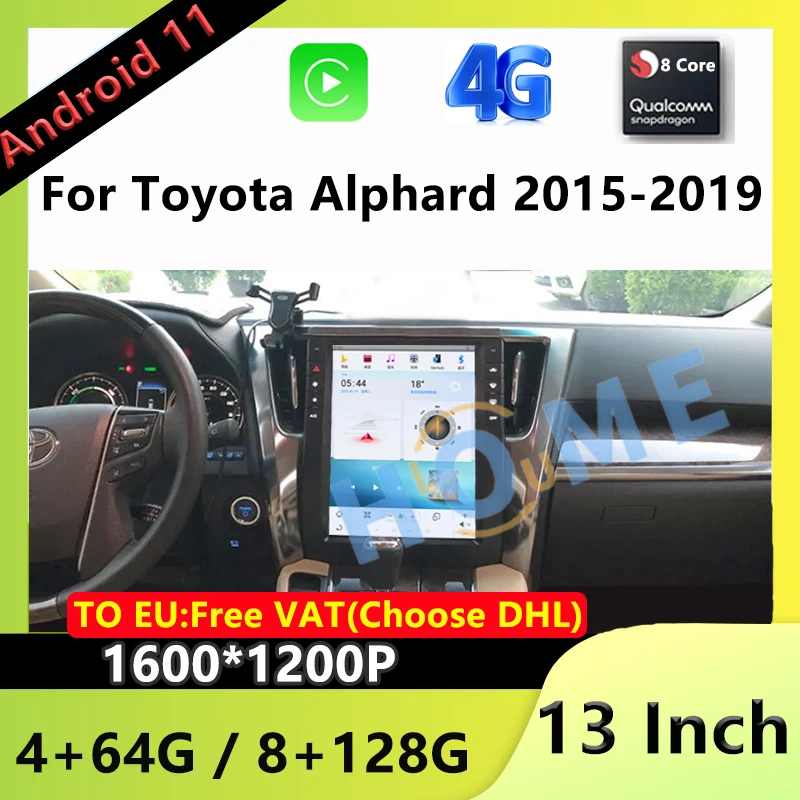 13 Inch Android 11 Snapdragon 8+128G Car Radio GPS Navigation Multimedia Player CarPlay Screen For TOYOTA  Alphard 2015-2019 4G