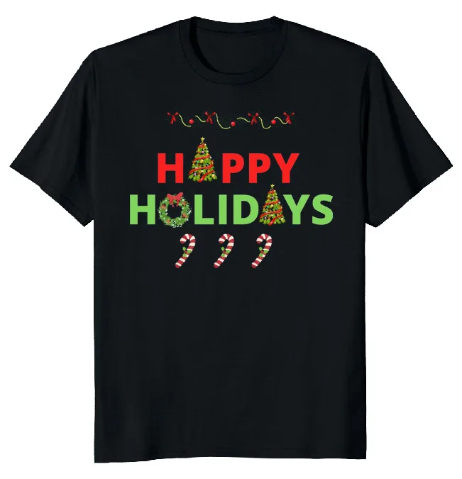 NEW LIMITED Happy Holidays Christmas Funny Novelty Tee  Fast ShippingAnime Pattern Summer Clothing