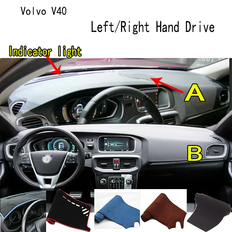 

For Volvo V40 Cross Country T5 D2 Accessories Dashboard Cover Instrument Panel Dash Mat Dashmat Protective Pad