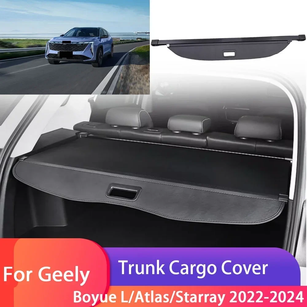 Car Trunk Cargo Cover For Geely Atlas/Starray/Boyue L 2022-IN Luggage Storage Security Shield Curtain Partition Mat Accessorie