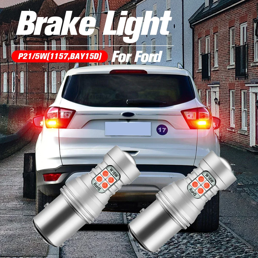 2pcs LED Brake Light Blub Lamp P21/5W BAY15D For Ford B-Max Fiesta 5 6 7 Focus 1 3 Fusion Galaxy Ka Kuga 2 Mondeo 4 Ranger S-Max