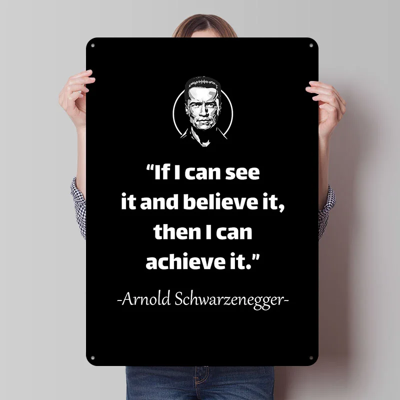Schwarzenegger Quote Printed Poster Customized Retro Wall Art Vintage Metal Tin Signs for Home Bathroom Decor Decoration Gaming