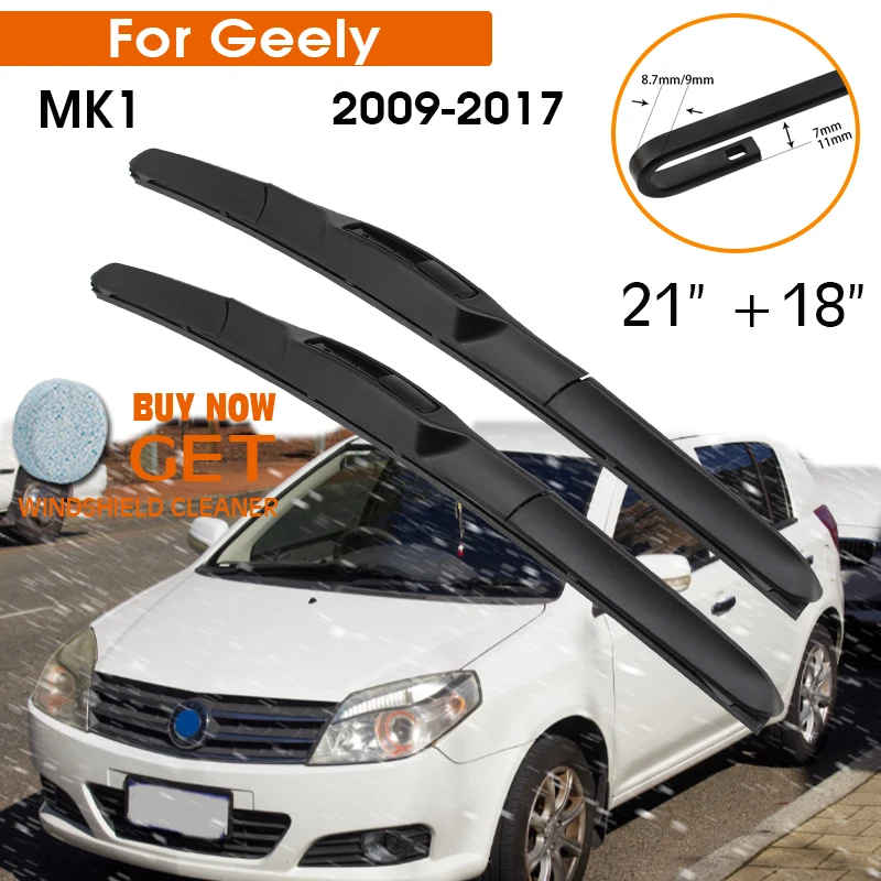 

Car Wiper Blade For Geely MK1 2009-2017 Windshield Rubber Silicon Refill Front Window Wiper 21"+18" LHD RHD Auto Accessories