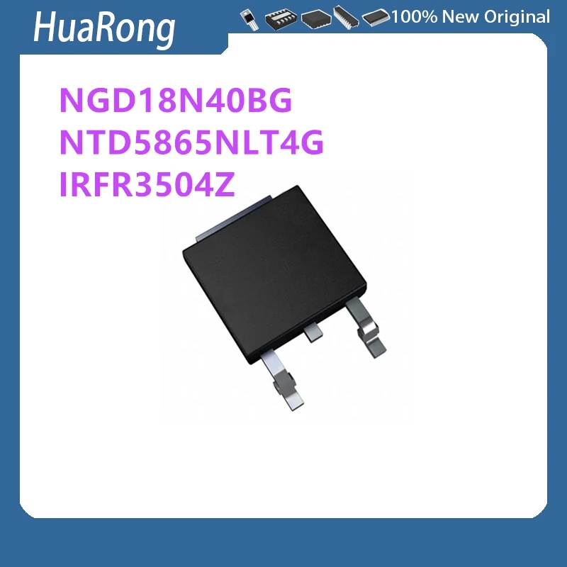10Pcs/Lot NGD18N40BG G18N40BG N40BG NTD5865NLT4G 5865NLG 65NLG IRFR3504Z FR3504Z