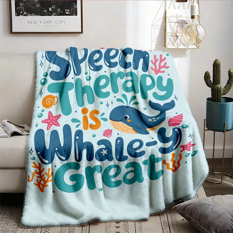 Back To School Gift Flannel Blanket Flannel Throw, Speech Therapy Is Whale-y Great Gift Cozy Blanket Warm Blanket