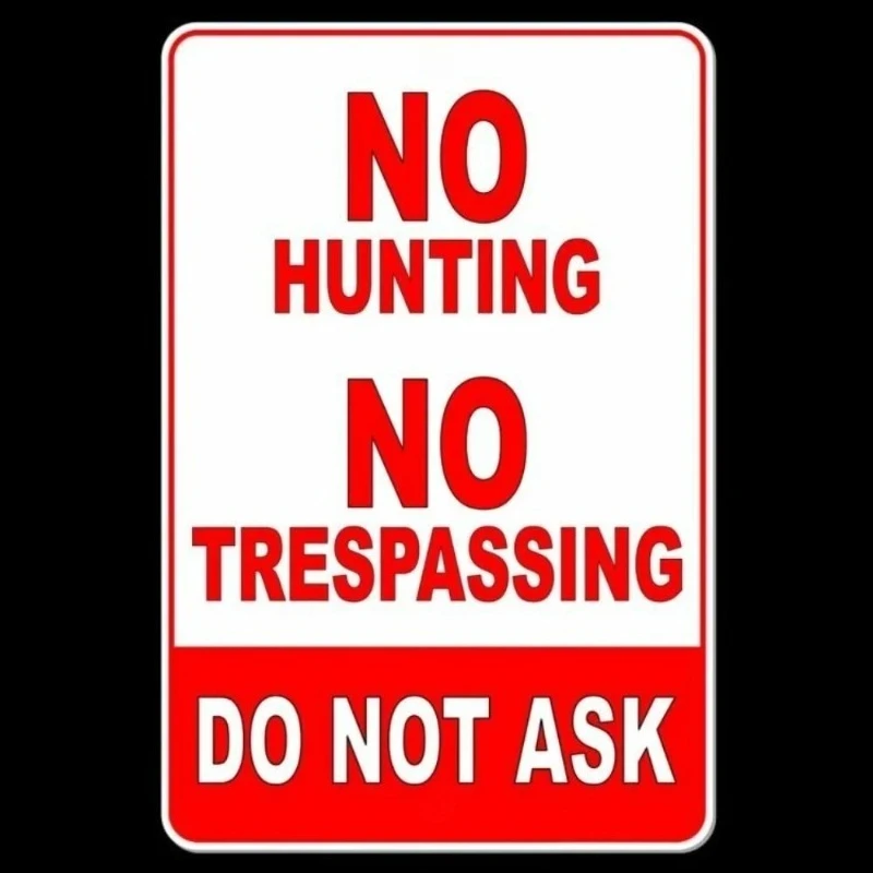 Wild Alert 3-in-1 Sign - No Trespassing/Hunting/Fishing, Security Warning  Car Stickers 20x30cm PVC KK