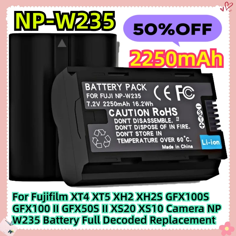 

For Fujifilm XT4 XT5 XH2 XH2S GFX100S GFX100 II GFX50S II XS20 XS10 Camera NP W235 Battery 2250mAh Full Decoded Replacement