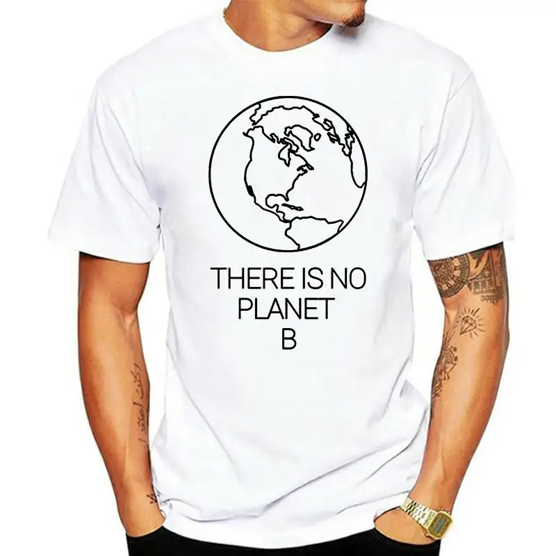 There is No Planet B T Shirt Environmental T-Shirt Conservation Earth Day Climate Change is Real Nature Lover Gift tees art tops