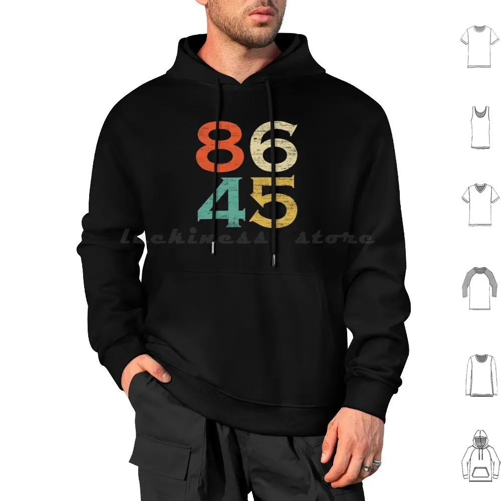 Vintage Style 86 45 Anti Trump Hoodie cotton Long Sleeve Vintage 8645 Trump Anti Trump Retro Classic 45 Style 86 Funny