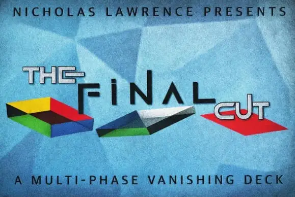 IL FINAL CUT di Nicholas Lawrence - Trucchi di magia (download istantaneo)