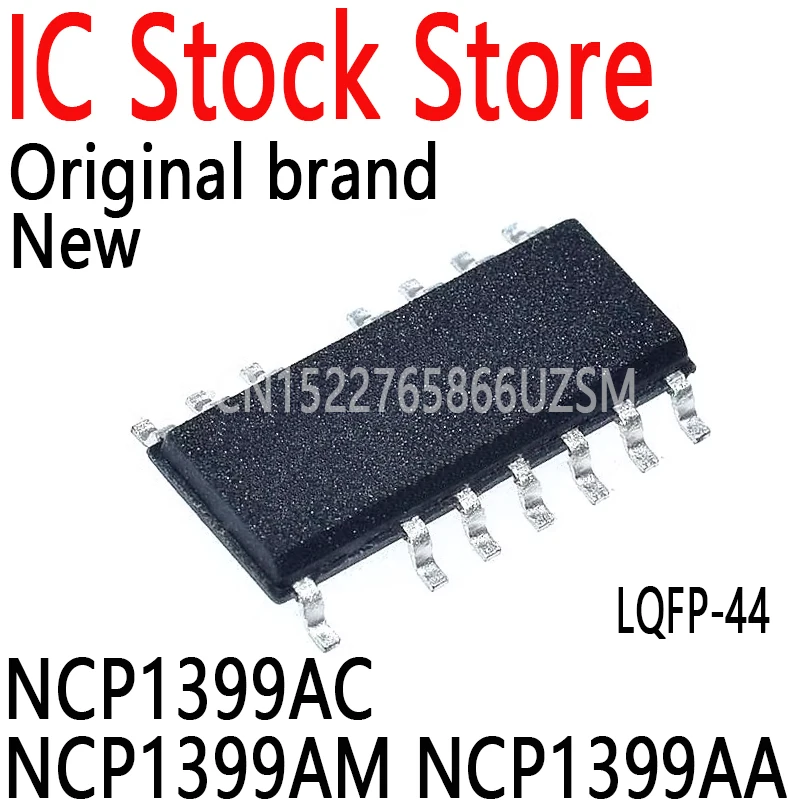 1PCS New and Original Package SOP-16 Genuine IC Chip NCP1399AC NCP1399AM NCP1399AA