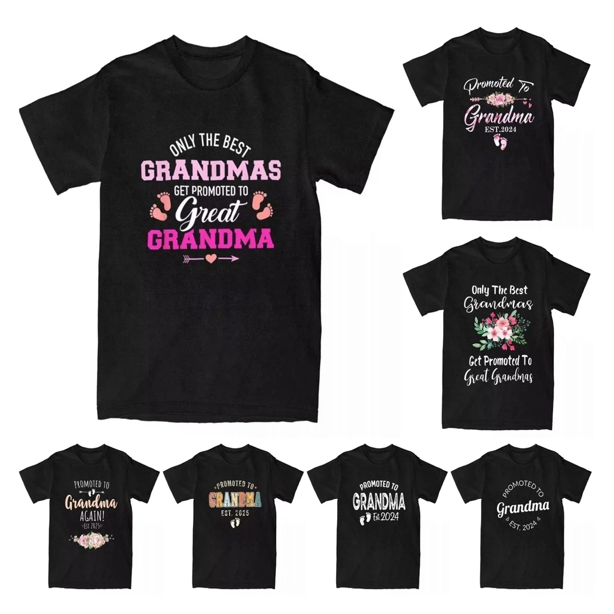 Men Only The Best Grandmas Get Promoted To Great Grandma T Shirts Clothes Casual New Baby Family Tee Shirt Gift Idea T-Shirts