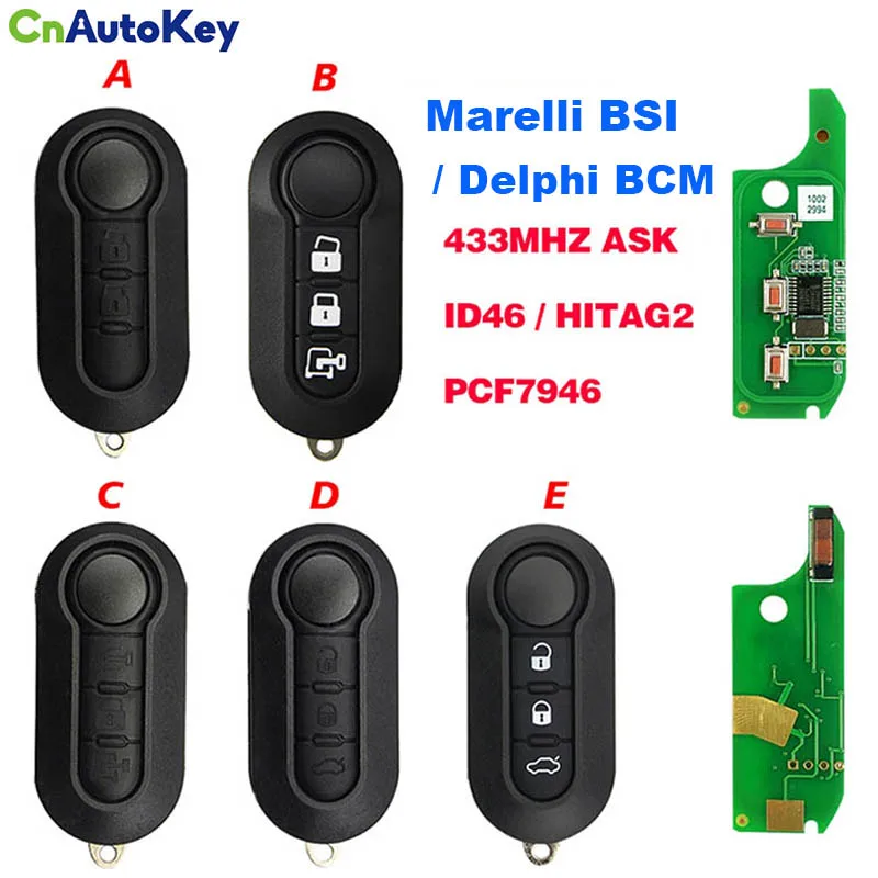 

CN017015 Flip Remote Key 434MHz PCF7946 for Fiat 500 2012-2017 for Dodge Ram Promaster City 2015-2018 LTQF12AM433TX (Delphi BCM)