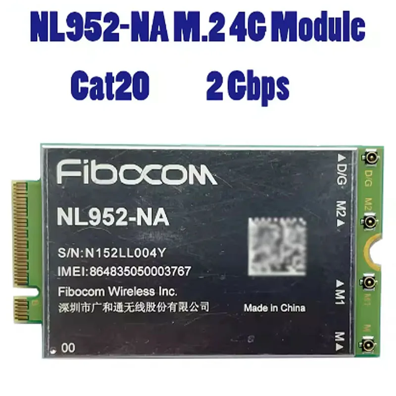 NL952-NA LTE FDD TDD M.2 4G Module Cat20 2Gbps 4G Card For CPE Router
