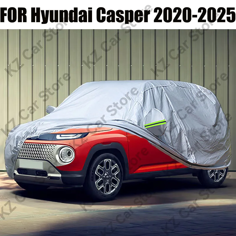 Full Car Cover For Hyundai Casper 2020-2025 Outdoor Auto Anti-UV Sun Shade Rain Snow Scratch Prevent Windproof Cover