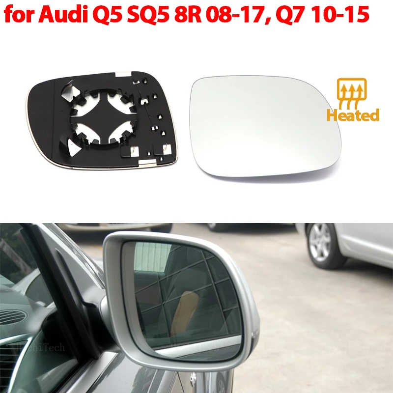 Side Heated Wing Mirror Glass Wide Rearview Mirror for Audi Q5 SQ5 8R 2.0 3.0 3.2 TFSI TDI08-17 Q7 10-15 Left or Right