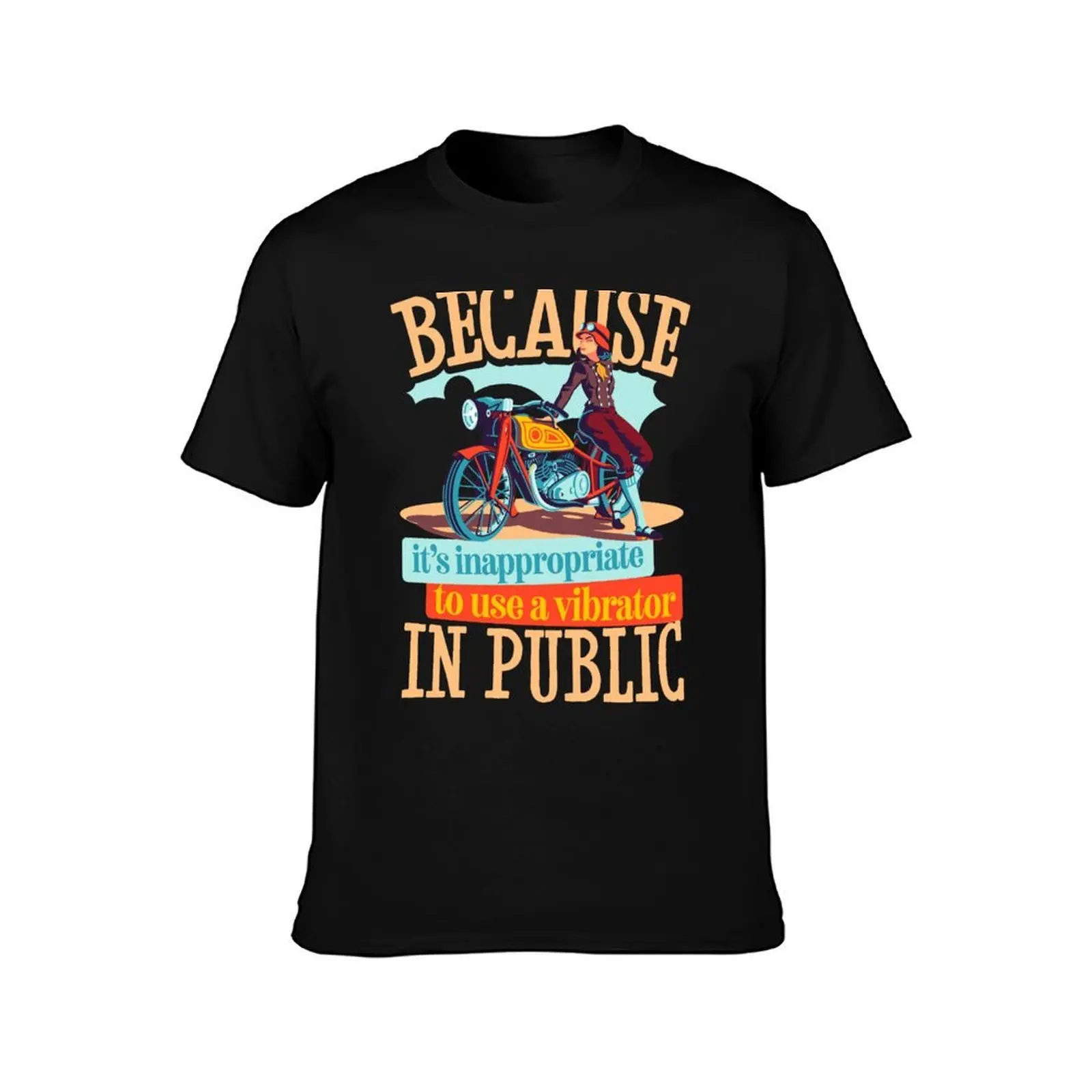 Because it's Inappropriate to use a Vibrator in Public - Dark Version - Illustrated Woman Leaning on Motorcycle in V T-Shirt