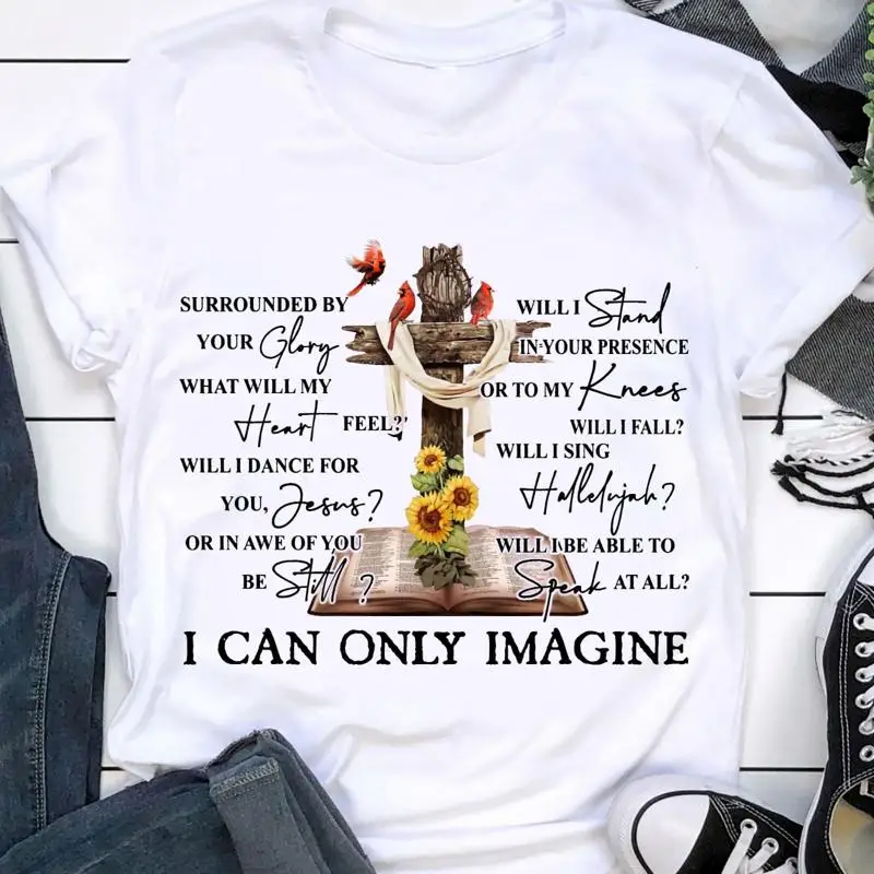 Bible God8217s Cross 8211 Surrounded by your glory what will my hear feelWill i T shirt
