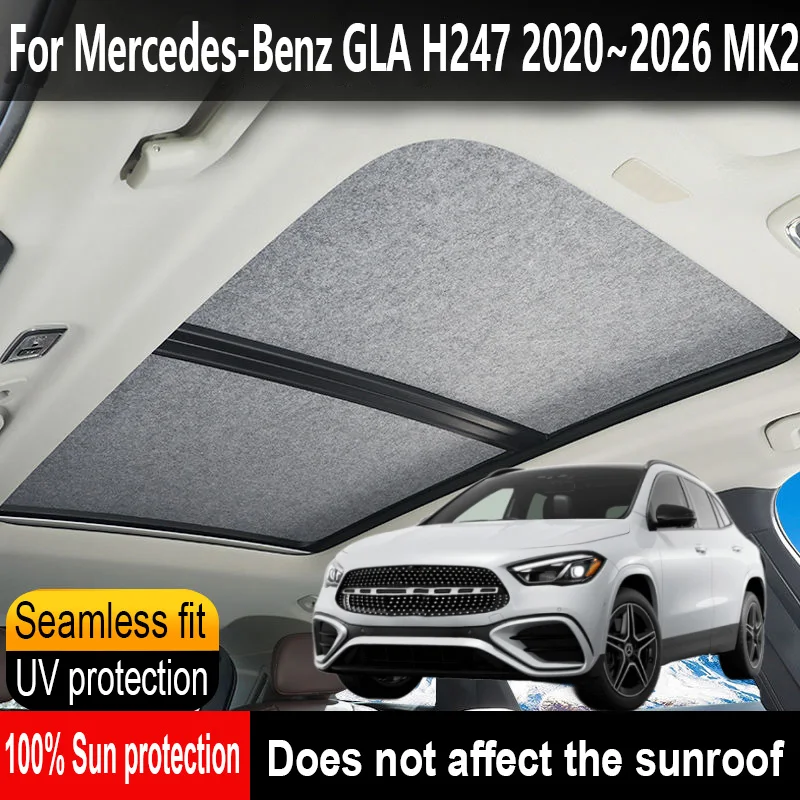 

Car Sunroof Insulation Roof Visor For Mercedes-Benz GLA H247 2020~2026 MK2 Anti-UV Electrostatic Adsorption Sky Curtain Sunshade