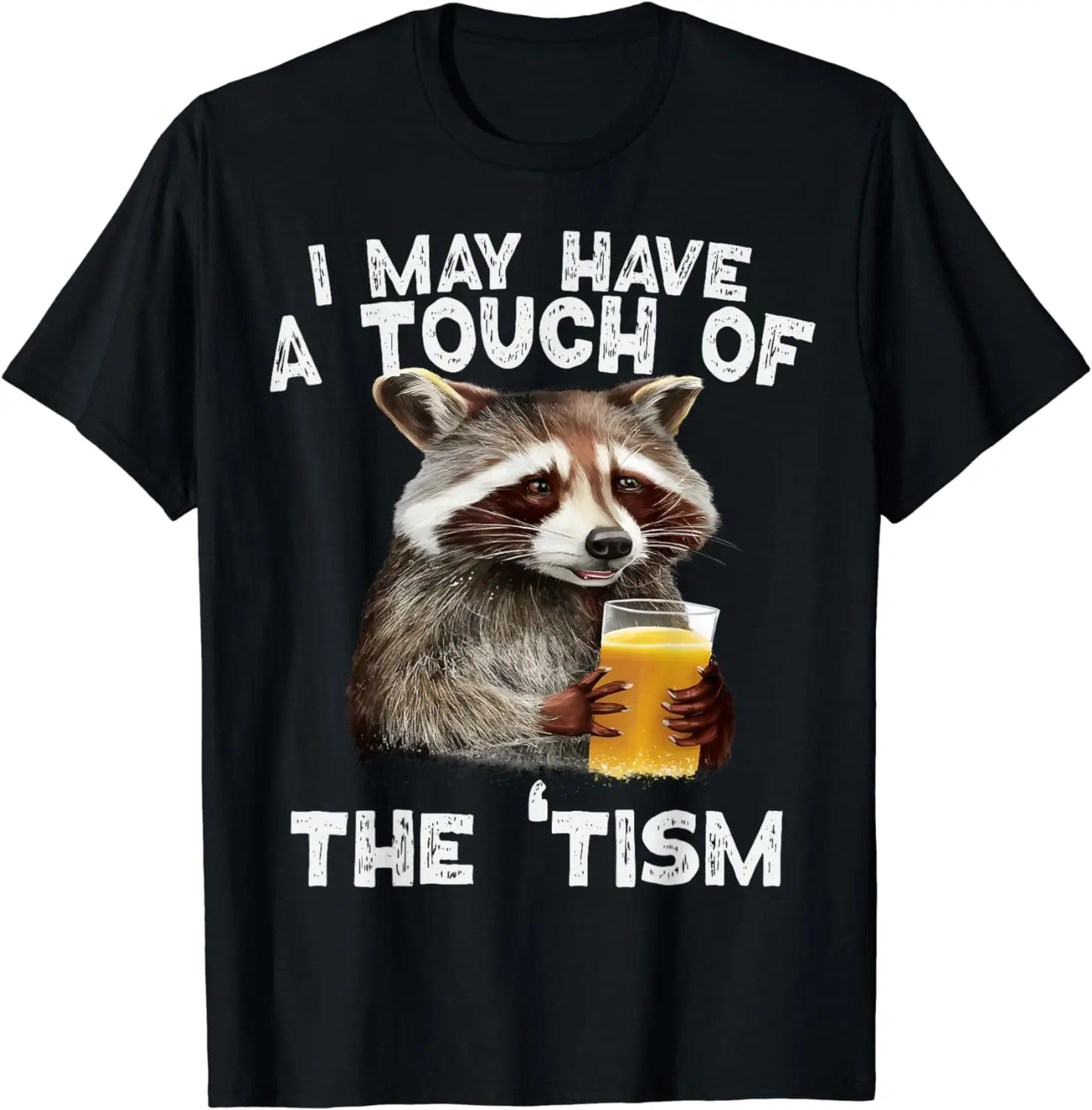 

Funny Holding A Beer Raccoon I May Have A Touch of The Tism Autism T-Shirt for Women Short Sleeve Graphic Tshirts Summer Y2K Top