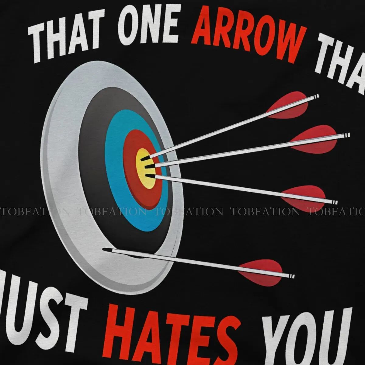 Archery Men\'s TShirt The One Arrow That Just Hate You Distinctive T Shirt 100% Cotton Graphic Streetwear Hipster