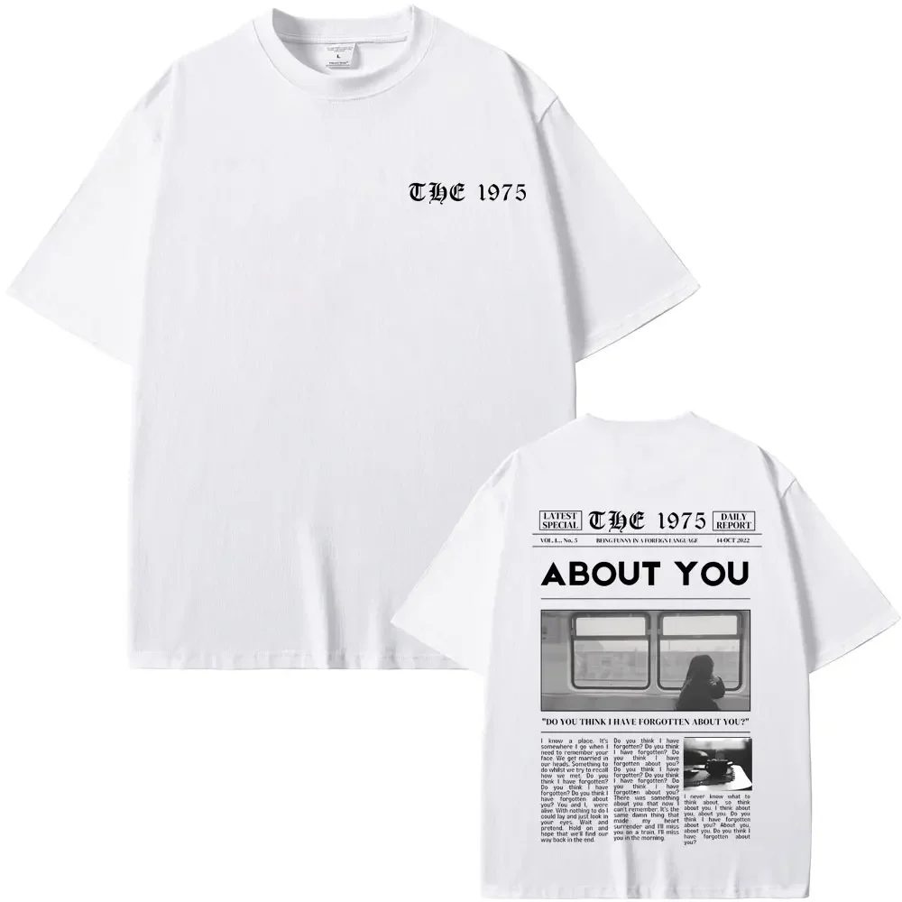 Rock The 1975 Being Funny in A Foreign Language about You Graphic T Shirts Men Women Hip Hop Retro Oversized T-shirt Streetwear