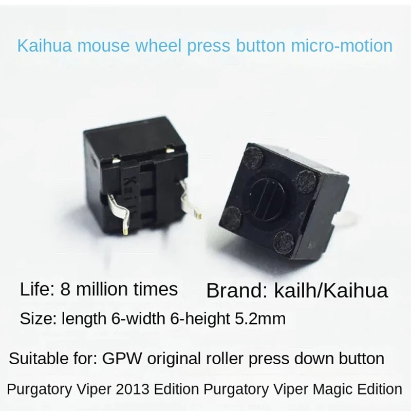 

10PCS/LOTS for KAIVA Square 2-legged Mouse Microswitch 6*6*5.2 2013 GPW Scroll Wheel Middle Button Down Pressure