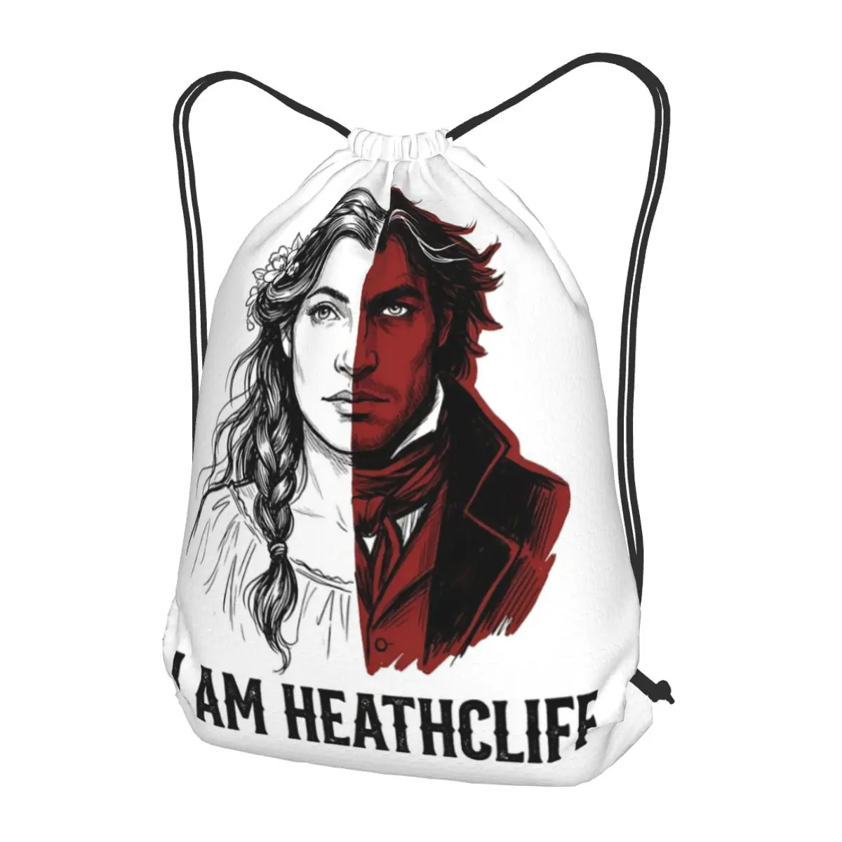 

I Am Heathcliff Catherine Wuthering Heights Emily Bronte Backpacks Drawstring Bundle Pocket Shoes Bag Book Bags for Man Woman