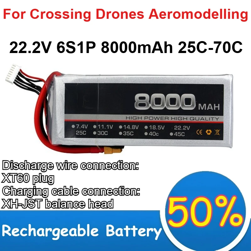 

22.2V 6S1P 8000mAh Polymer Lithium Battery 25C-70C High Magnification for Crossing Drones Aeromodelling Rechargeable Battery