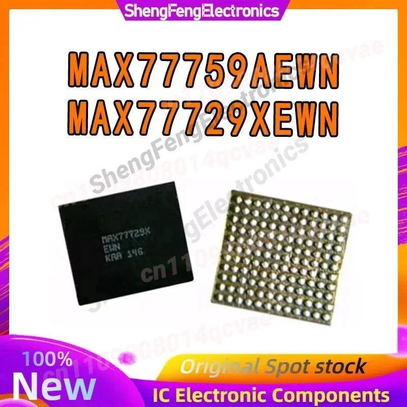 

MAX77759AEWN MAX77759A MAX77729XEWN MAX77729X Power IC chip