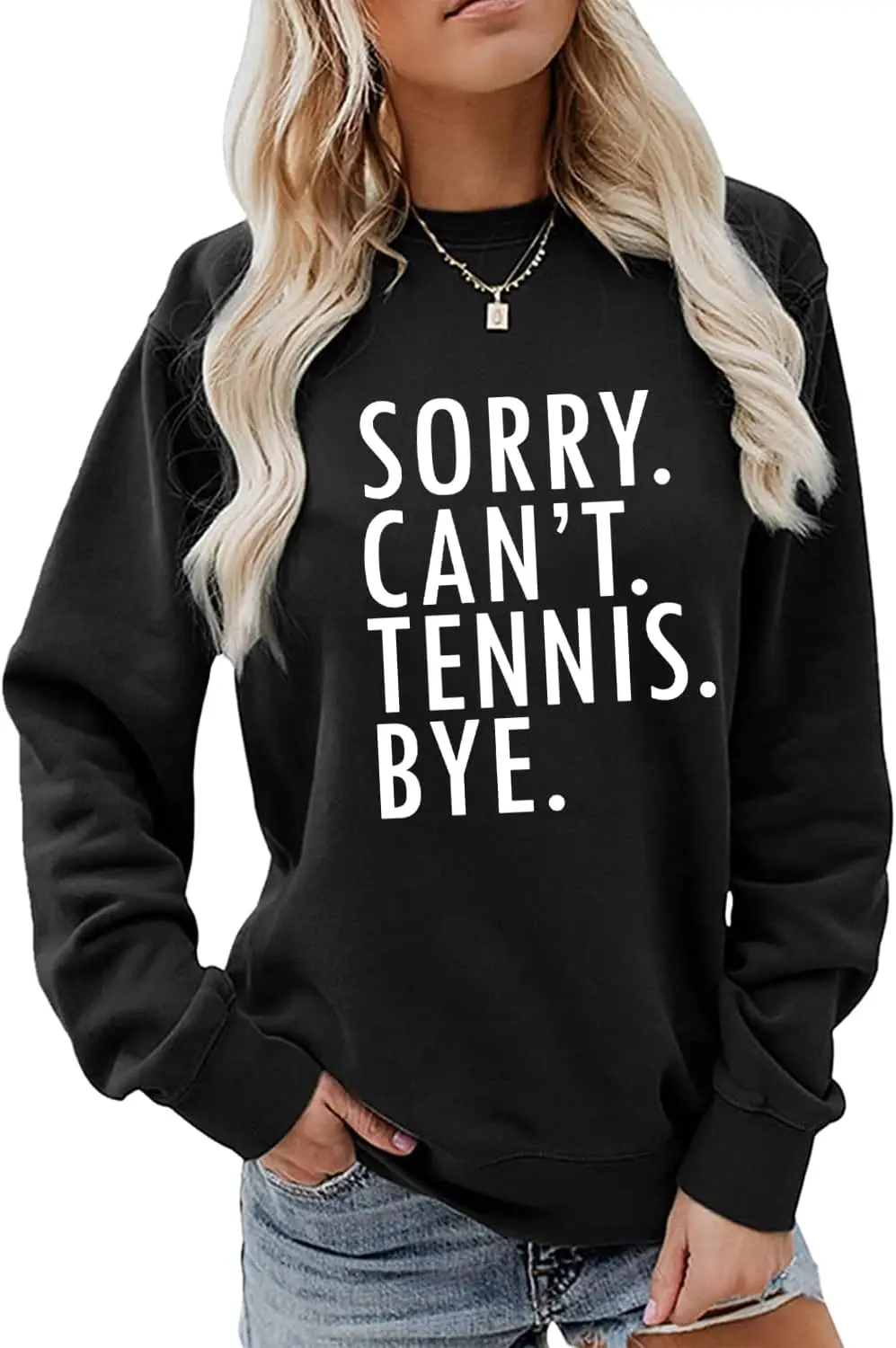 Sorry Can't Tennis Bye Sweatshirt Tennis Player Crewneck Sweater Women Pullovers Tennis Mom Shirt Tennis Lover Gifts