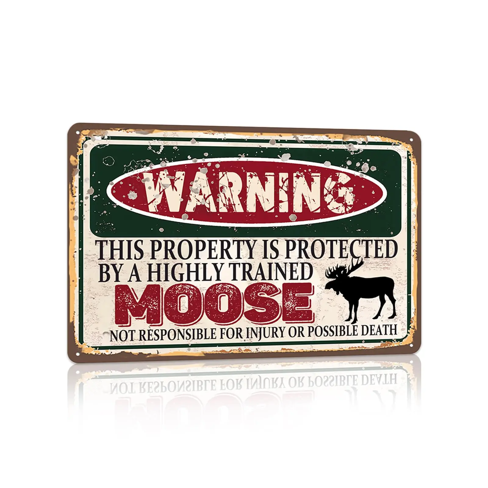 Vintage Moose Metal Sign， Warning this property is protected bY a highly trained Moose Sign Funny Tin Signs