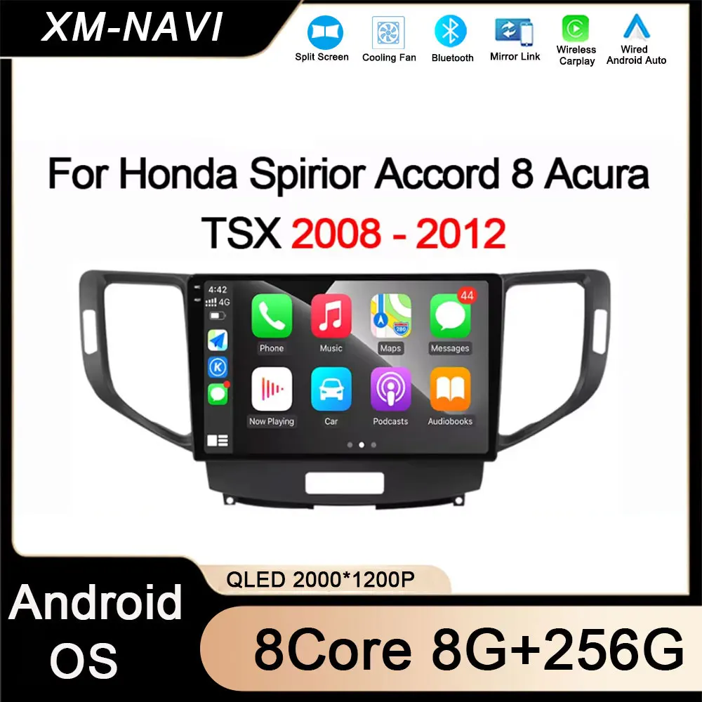 

Car Radio Android OS For Honda Spirior Accord 8 Acura TSX 2008 2009 2010 2011 2012 Multimedia Video Player GPS Navi 4G Carplay