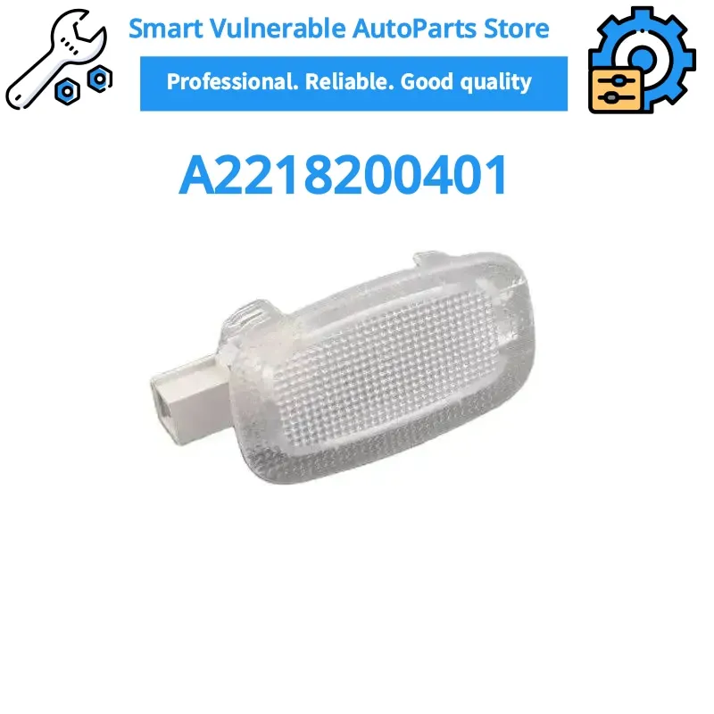 A2218200401 New Interior Lamp Housing - Footwell Illumination For Mercedes Benz B C E S M Vito V GLC OEM 2218200401