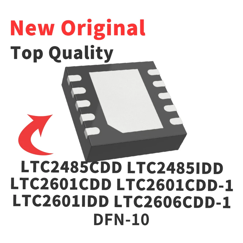 1 PCS LTC2485CDD LTC2485IDD LTC2601CDD LTC2601CDD-1 LTC2601IDD LTC2606CDD-1 LTC2606IDD-1 DFN-10 New Original Chip IC