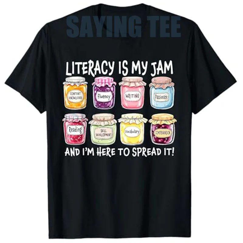 

Retro Literacy Is My Jam and I'm Here To Spread It Funny T-Shirt Humor Y2k Design Streetwear Clothes Novelty Gift Short Sleeve