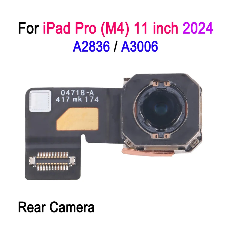 12MP Rear Camera For iPad Pro (M4) 11 inch 2024 A2836 / A3006 Tablet Back Facing Wide-angle Camera Repair Replacement Part