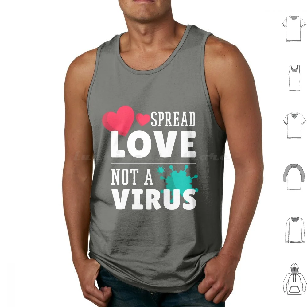 Spread Love Not Quote Tank Tops Print Cotton Quote Love Spread Funny Viral Disease 19 Biggest World Tour 2020 Humans