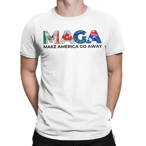 MAGA Make America Go Away T Shirt for Men Pure Cotton Funny T-Shirt Round Collar Mexico Canada Australia Tees Short Sleeve Gift