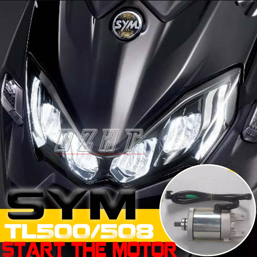 

FOR SYM TL500/508 Imported Damao Starter Motor Starter Motor MAXSYM TL500/508 Original Imported Accessories