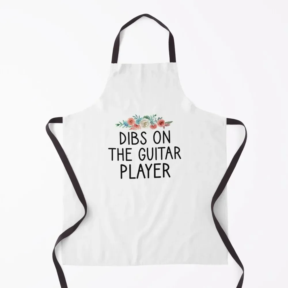 Dibs On The Guitar Player / Guitar Lovers Gift Idea Funny Guitarist Player Quote Gift Love Musician Gift idea floral style Apron