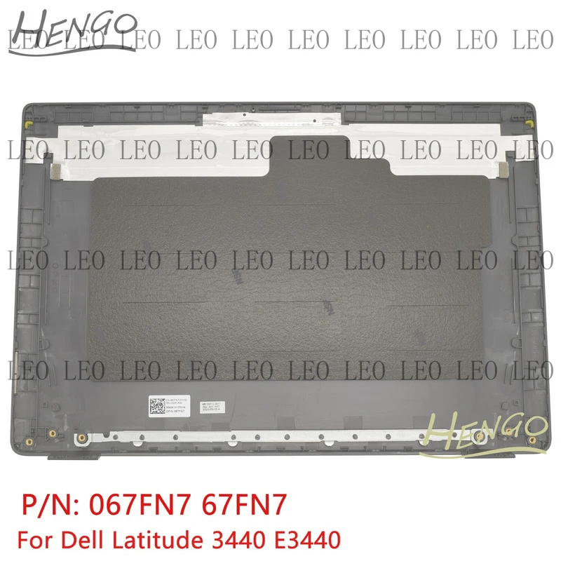 

SS New For Dell Latitude 3440 E3440 LCD Rear Lid Back Cover Top Case 067FN7 67FN7