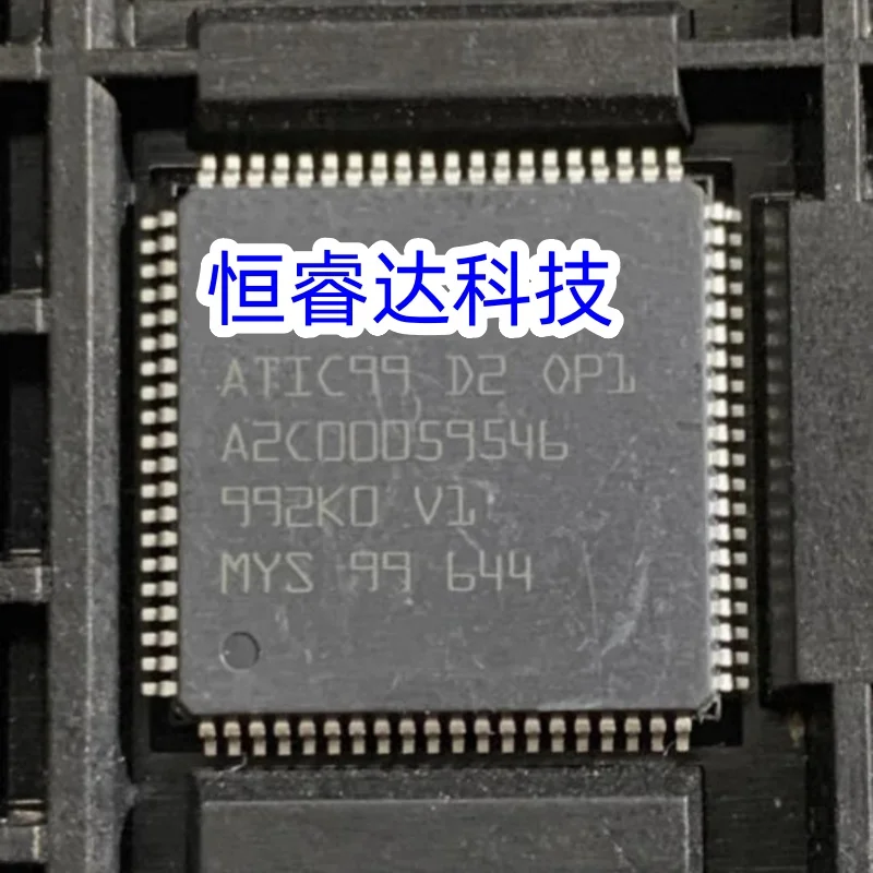 5PCS/Lot Brand new and original ATIC99 D2 OP1 A2C00059546 QFP80 ATIC99D2 Auto ICs Chips