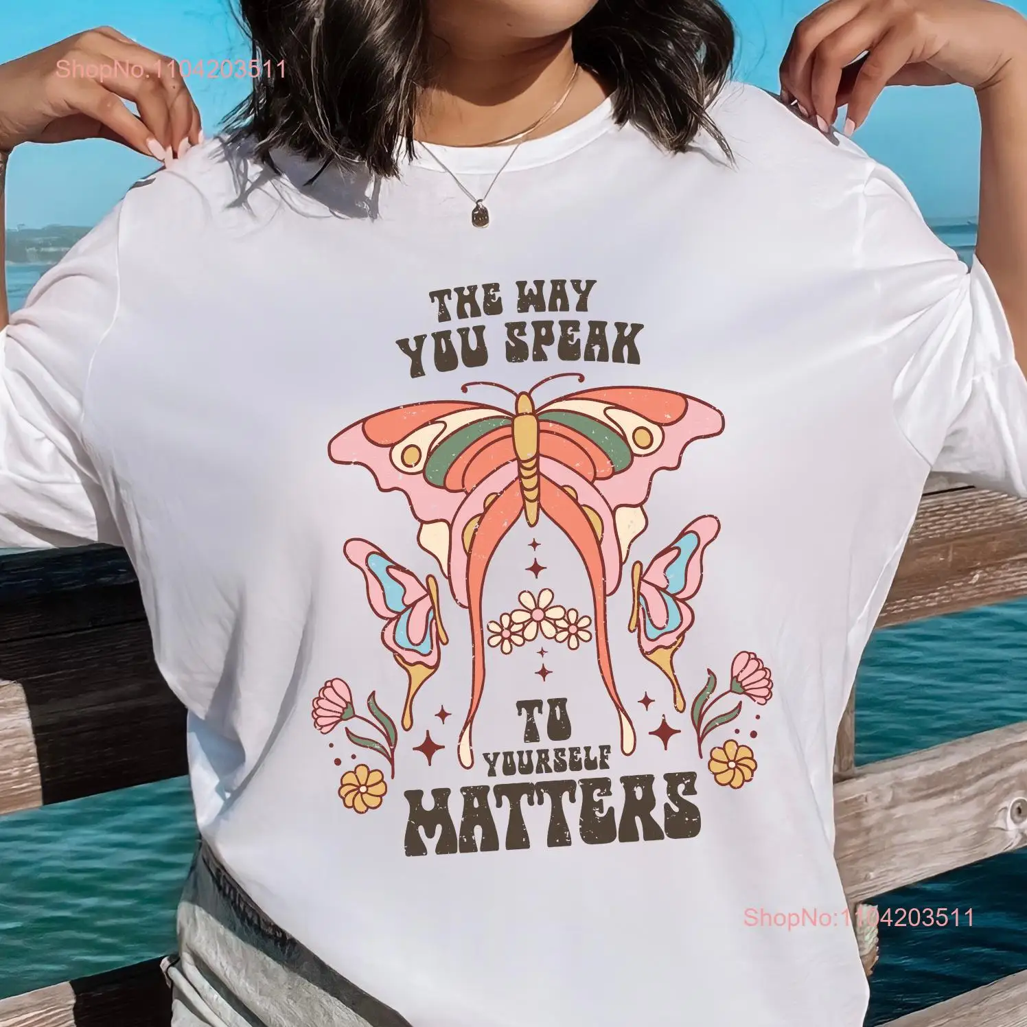 Comfort Colors The Way You Speak To Yourself Matters T Shirt Mental Health Your Words Matter Awareness